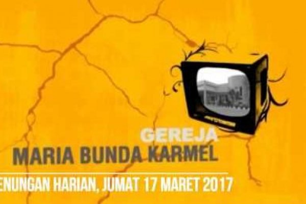 Jumat, 17 Maret 2017, Hari Biasa Pekan II Prapaskah