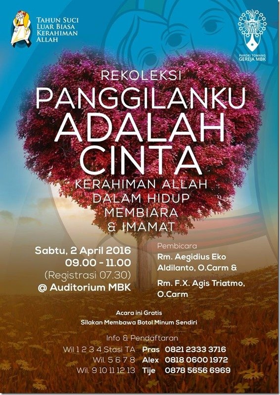 Rekoleksi Kerahiman Allah dalam Hidup Membiara dan Imamat "Panggilanku adalah Cinta"
