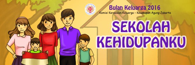 Keluargaku Sekolah Kehidupanku